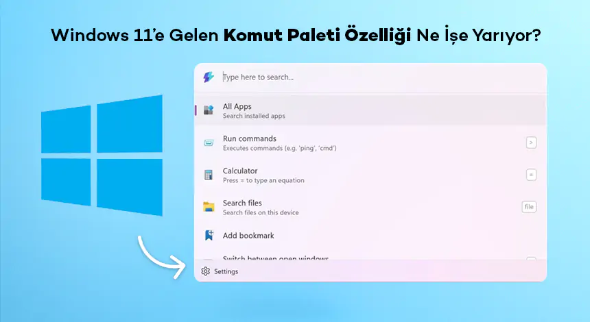Mac'teki Spotlight Artık Windows 11’de! İşte Komut Paleti Özelliği