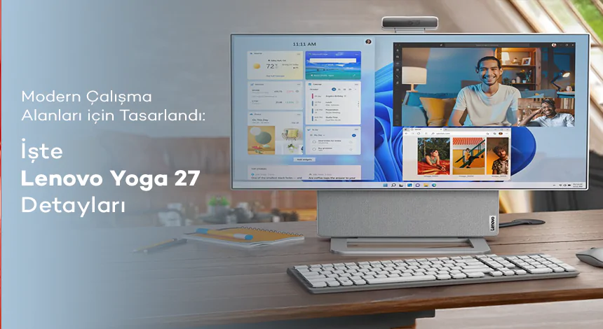 Yaratıcı Profesyonellerin Yeni Gözdesi: Lenovo Yoga 27!